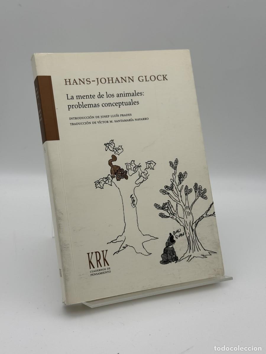 Libros de segunda mano: La mente de los animales - Hans-Johann Glock