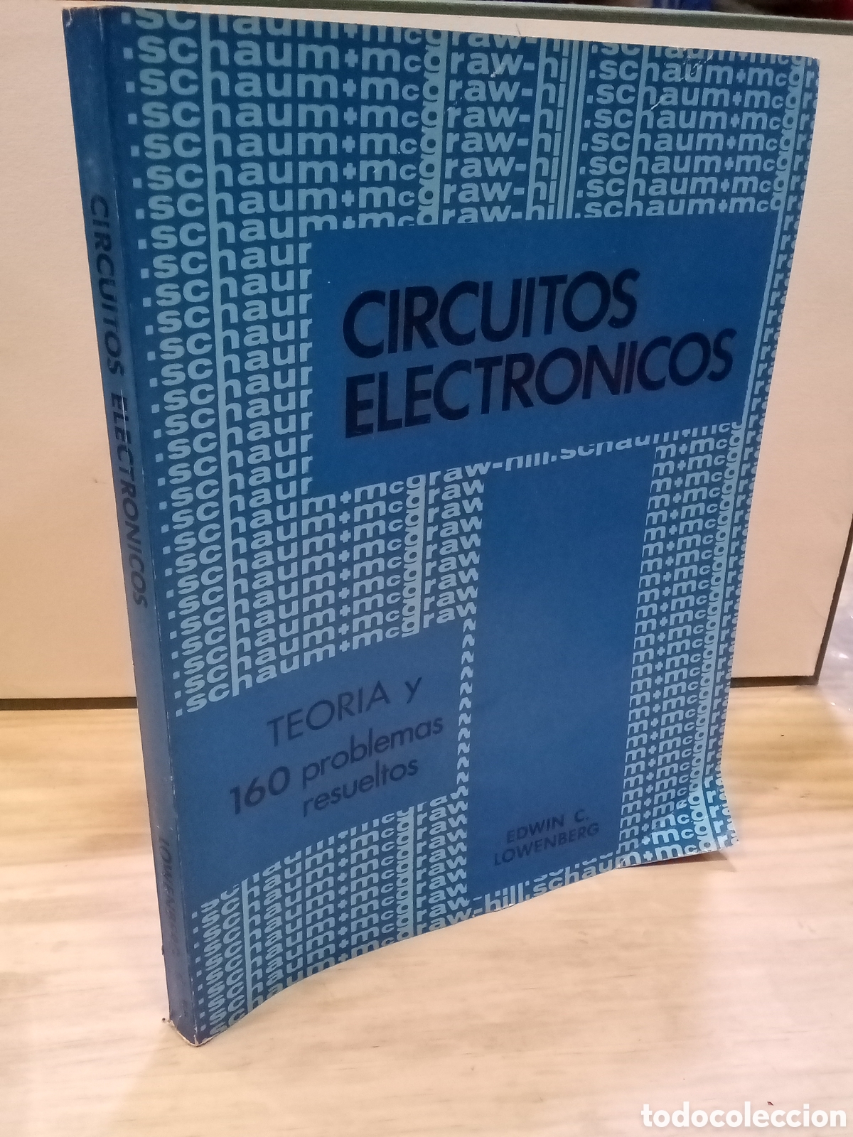Gebrauchte B&uuml;cher der Wissenschaften: Edwin C. Lowenberg : Teor&iacute;a y problemas deCircuitos electronicos