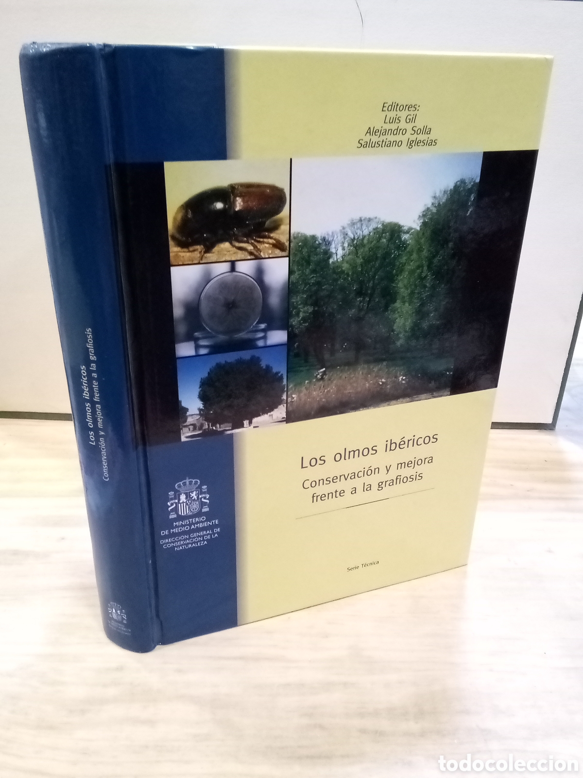 Gebrauchte B&uuml;cher: Los olmos ib&eacute;rico (Eds. Gil, Solla e Iglesias)