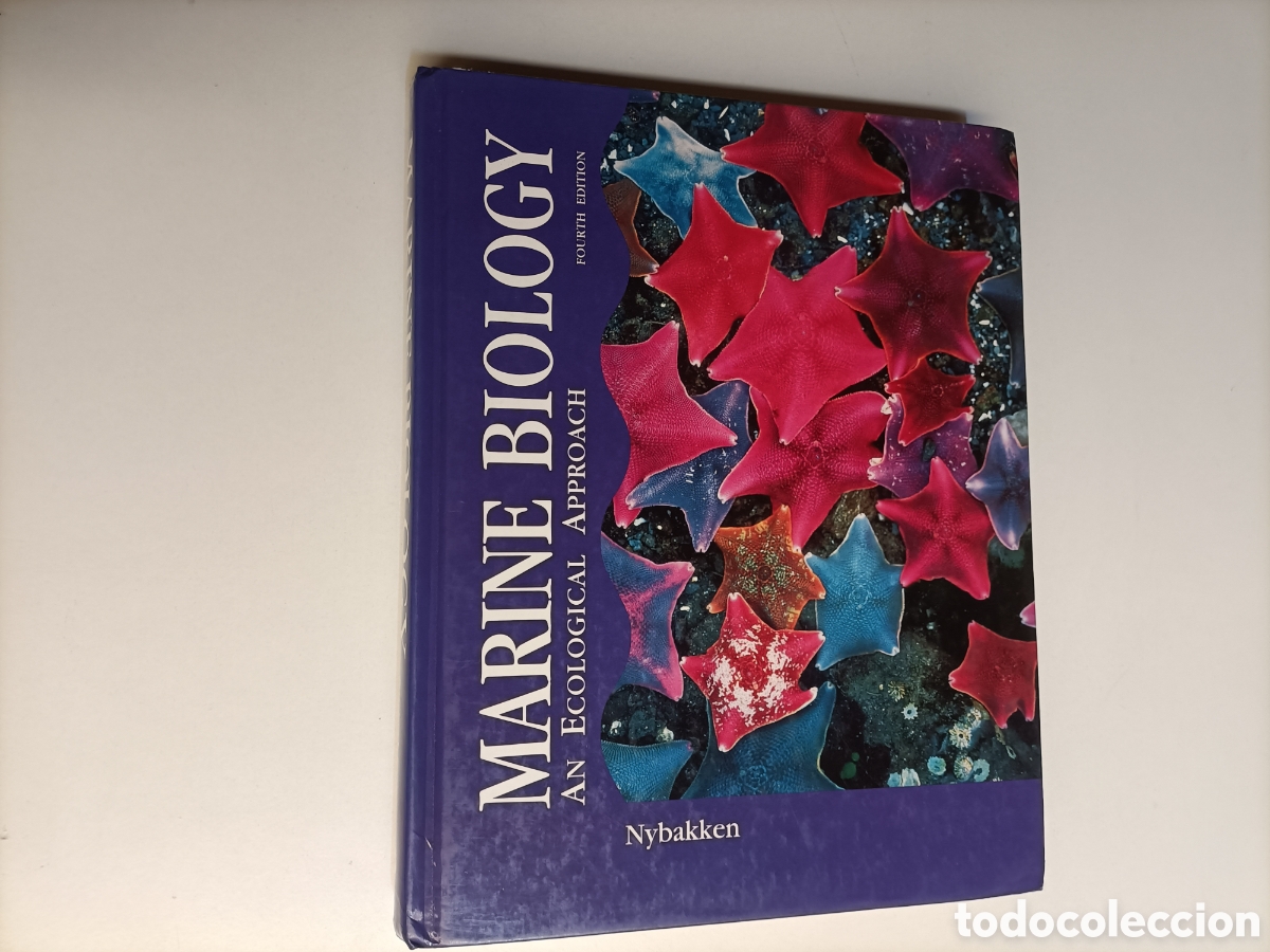 Libros de segunda mano: Marine Biology. An ecological approach. James W. Nybskken. Texto en ingl&eacute;s biolog&iacute;a marina enfoque e