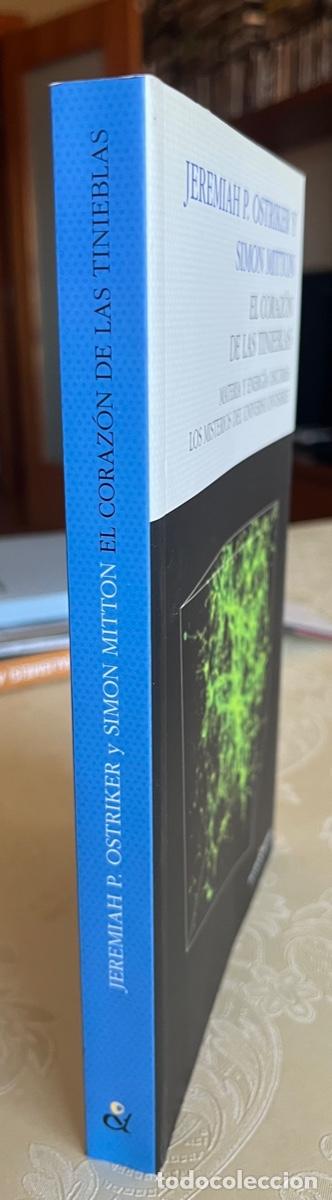 Libros de segunda mano de ciencias: Ostriker, Jeremiah P. y Mitton, Simon.- El coraz&oacute;n de las tinieblas - Foto 2