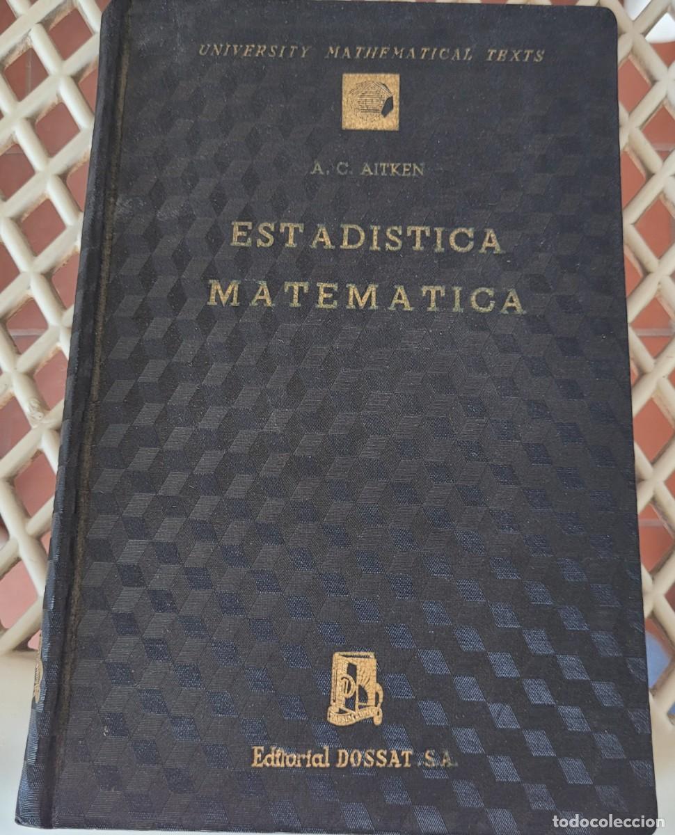 Libros de segunda mano de ciencias: Estad&iacute;stica Matem&aacute;tica - Foto 1