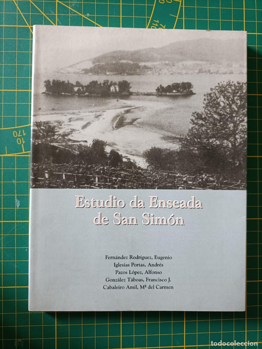 Libros de segunda mano: ESTUDIO DA ENSEADA DE SAN SIM&Oacute;N. VV.AA. 1&ordf; EDIC. 1997 - Foto 1