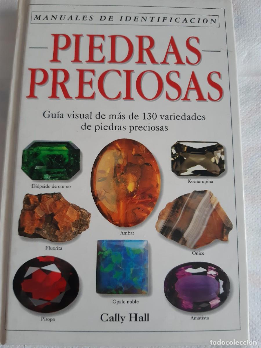 Libros de segunda mano: CALLY HALL : MANUAL DE IDENTIFICACI&Oacute;N DE PIEDRAS PRECIOSAS
