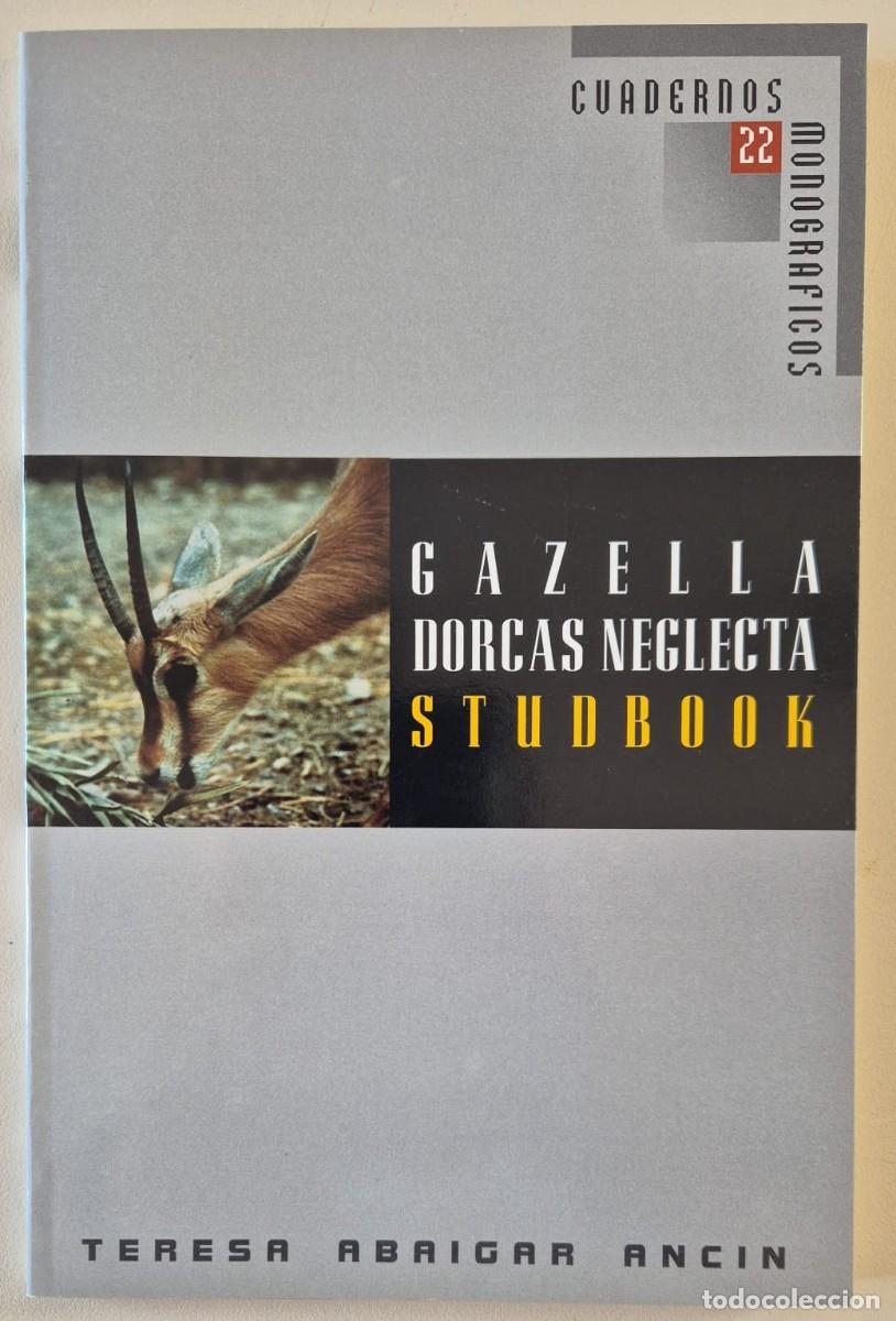 Libros de segunda mano: Gazella Dorcas Neglecta Studbook