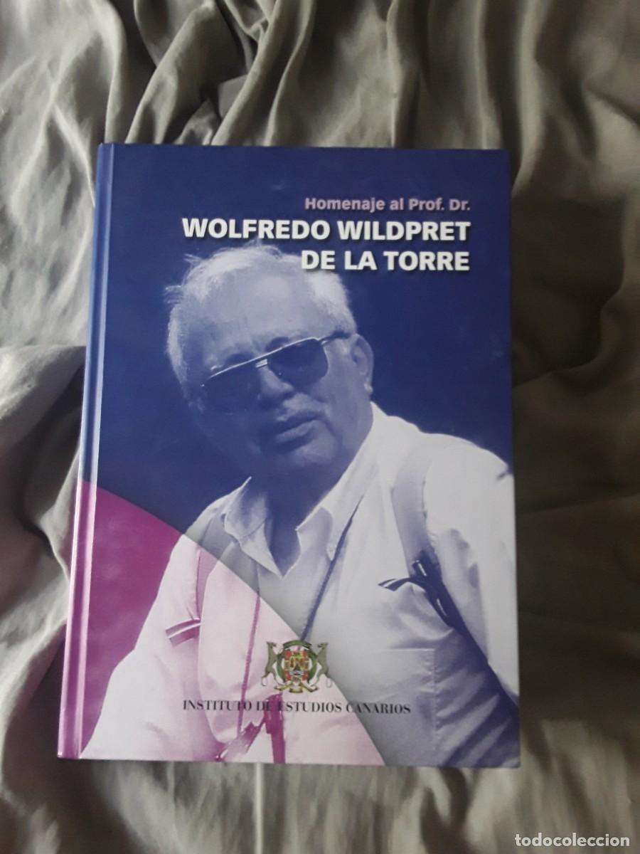 Libros de segunda mano: Homenaje al Prof. Dr. Wolfredo Wildpret de la Torre. Excelente estado. Canarias.