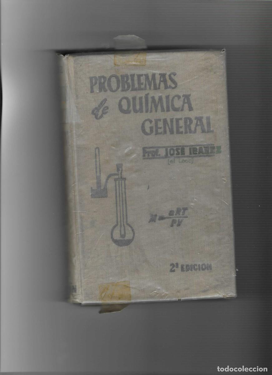 Libros de segunda mano de ciencias: JOSE IBARZ. PROBLEMAS DE QUIMICA GENERAL - Foto 1