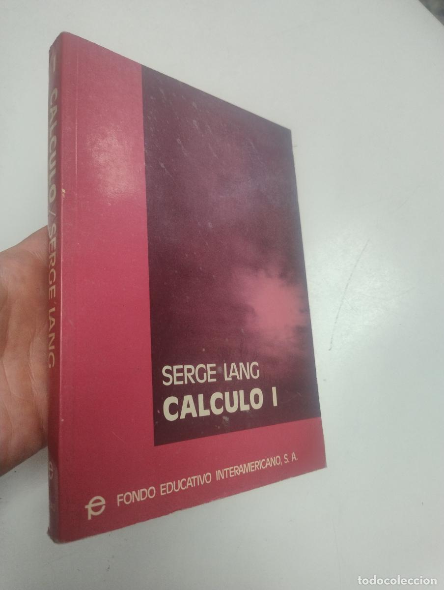 Libros de segunda mano de ciencias: C&aacute;lculo I - Lang, Serge - Foto 1