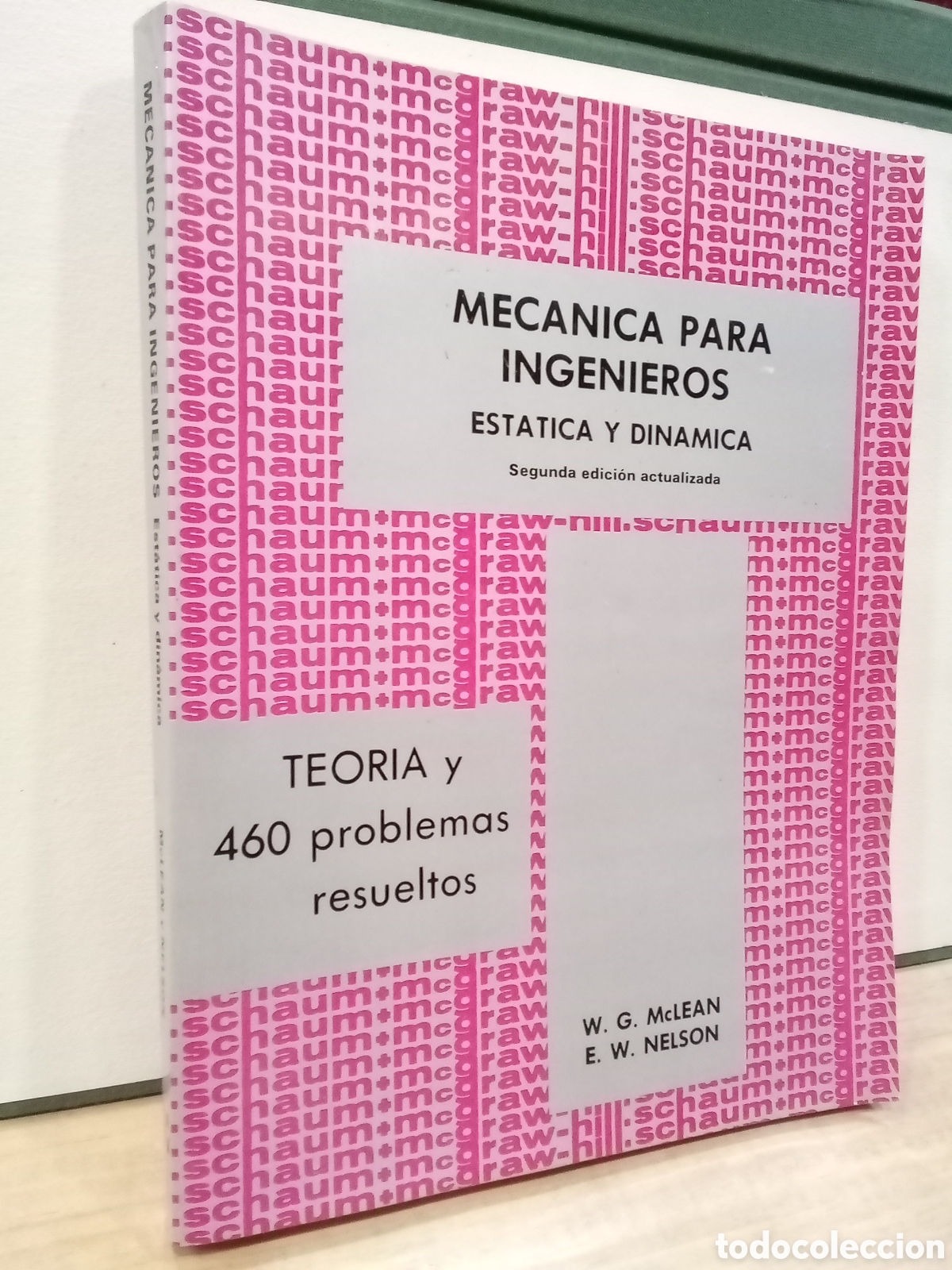 Livros em segunda m&atilde;o: W. G. McLean y E. W. Nelson : Mec&aacute;nica para ingenieros. Est&aacute;tica y din&aacute;mica
