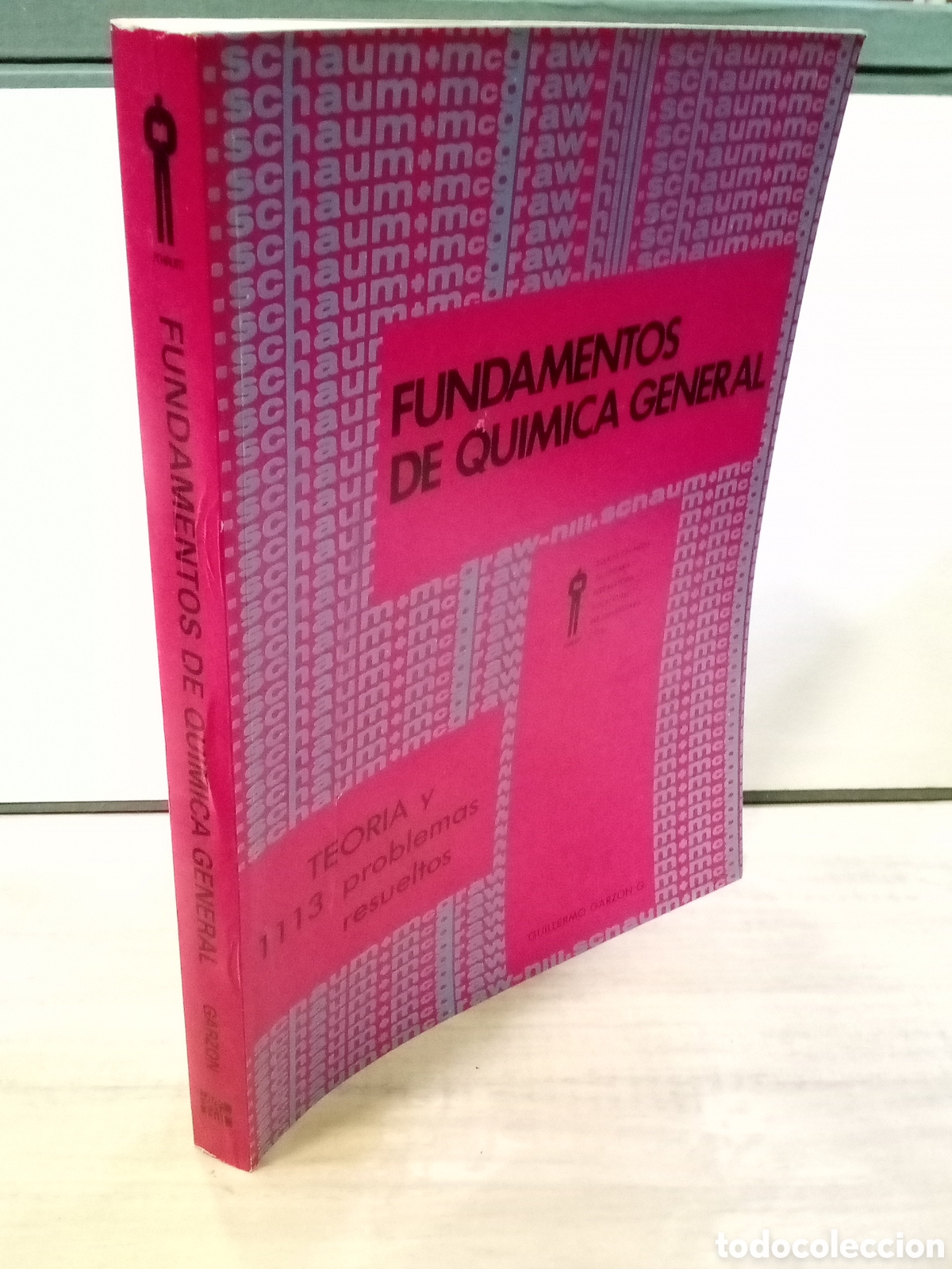 Libros de segunda mano de Ciencias: Guillermo Garz&oacute;n G. : Fundamentos de qu&iacute;mica general