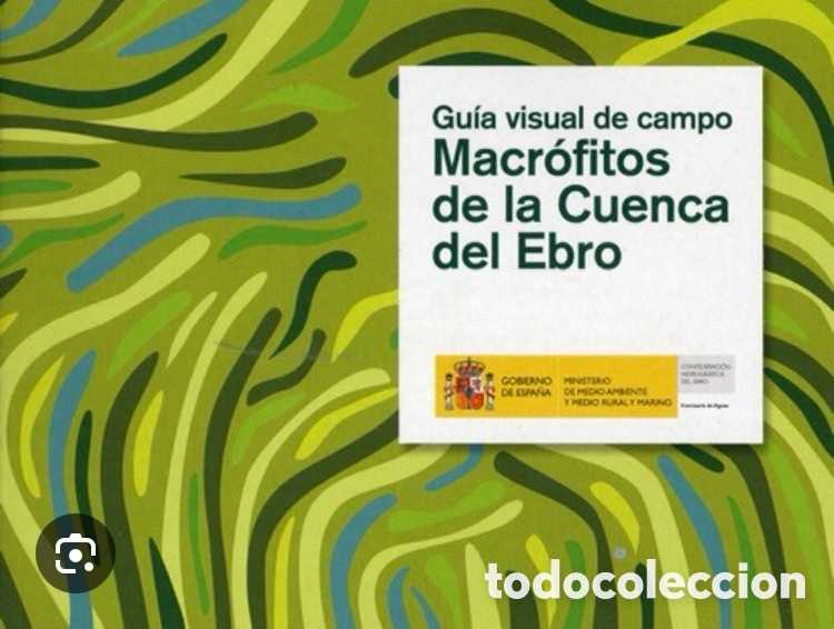Libros de segunda mano: Guia visual de campo Macr&oacute;fitos de la Cuenca del Ebro.