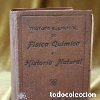 Libros de segunda mano de Ciencias: Tratado elemental de F&iacute;sica, qu&iacute;mica e Historia Natural, Ascarza Victoriano Ascarza.