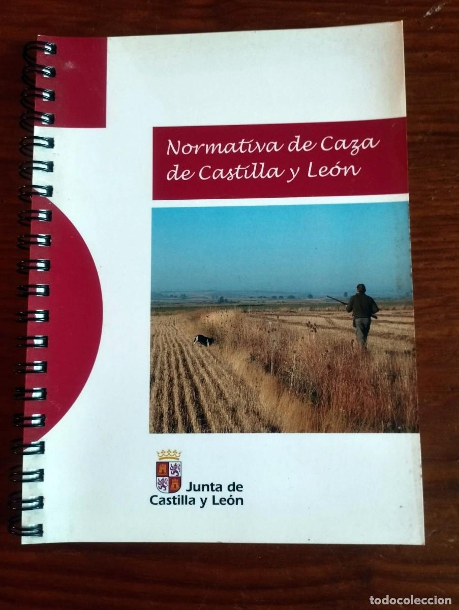Libros de segunda mano: Manual Antiguo - Normativa de Caza de Castilla y Le&oacute;n