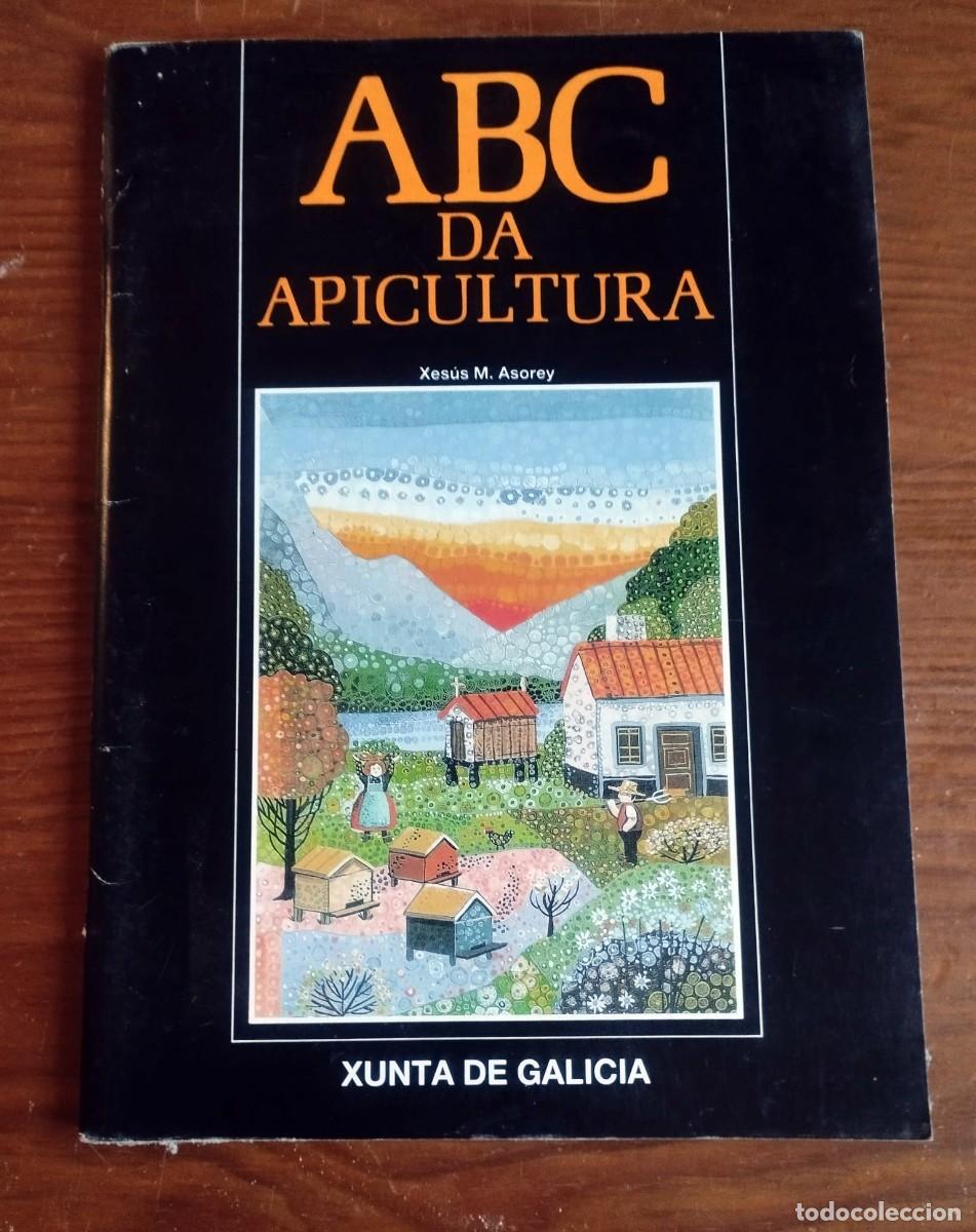 Libros de segunda mano: l &rdquo;ABC da Apicultura&rdquo;, un manual pr&aacute;ctico escrito en gallego por el divulgador Xes&uacute;s M. Asorey