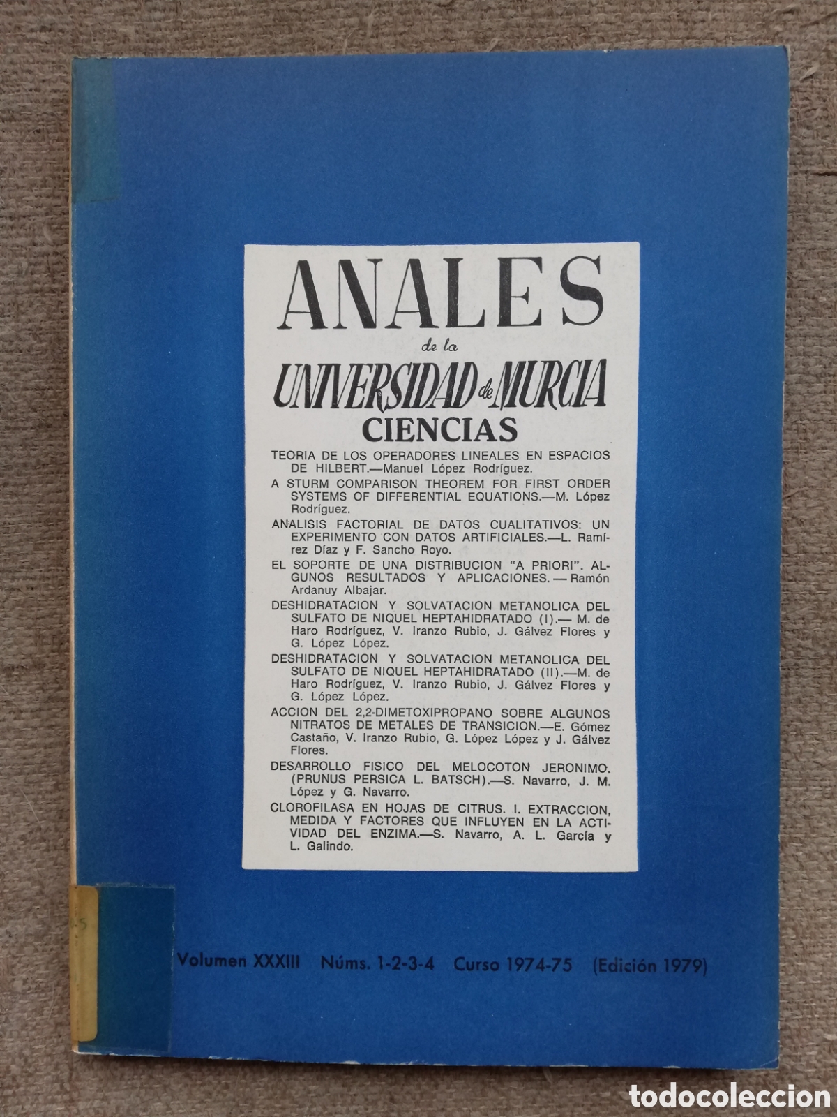 Libri di seconda mano: Anales de la Universidad de Murcia. Ciencias. Teor&iacute;a de los operadores lineales en espacios Hilbert