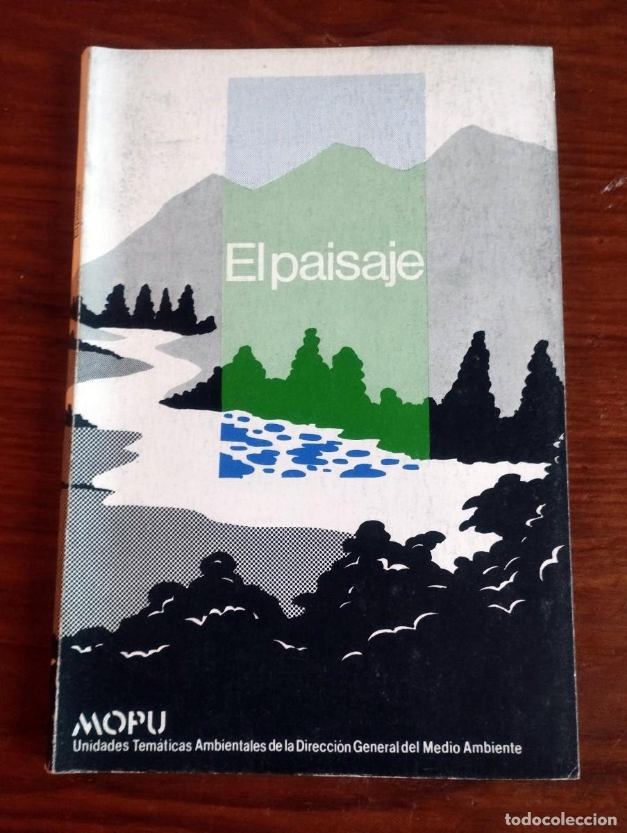 Gebrauchte B&uuml;cher: &rdquo;El paisaje&rdquo;, perteneciente a la colecci&oacute;n &rdquo;Unidades Tem&aacute;ticas Ambientales&rdquo;