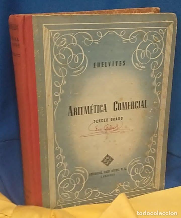 Libros de segunda mano de Ciencias: Libro Aritm&eacute;tica Comercial Tercer Grado Libro de Maestro E. Luis Vives