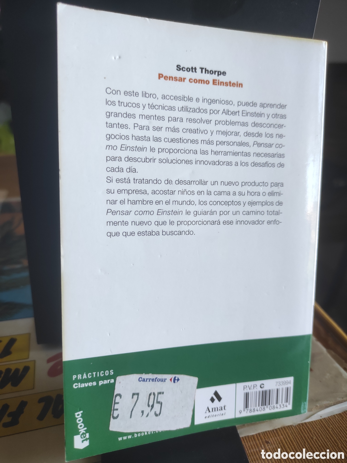 Libros de segunda mano de ciencias: Pensar como Einstein. Scott Thorpe (PEDIDO MINIMO 10&euro;) - Foto 2