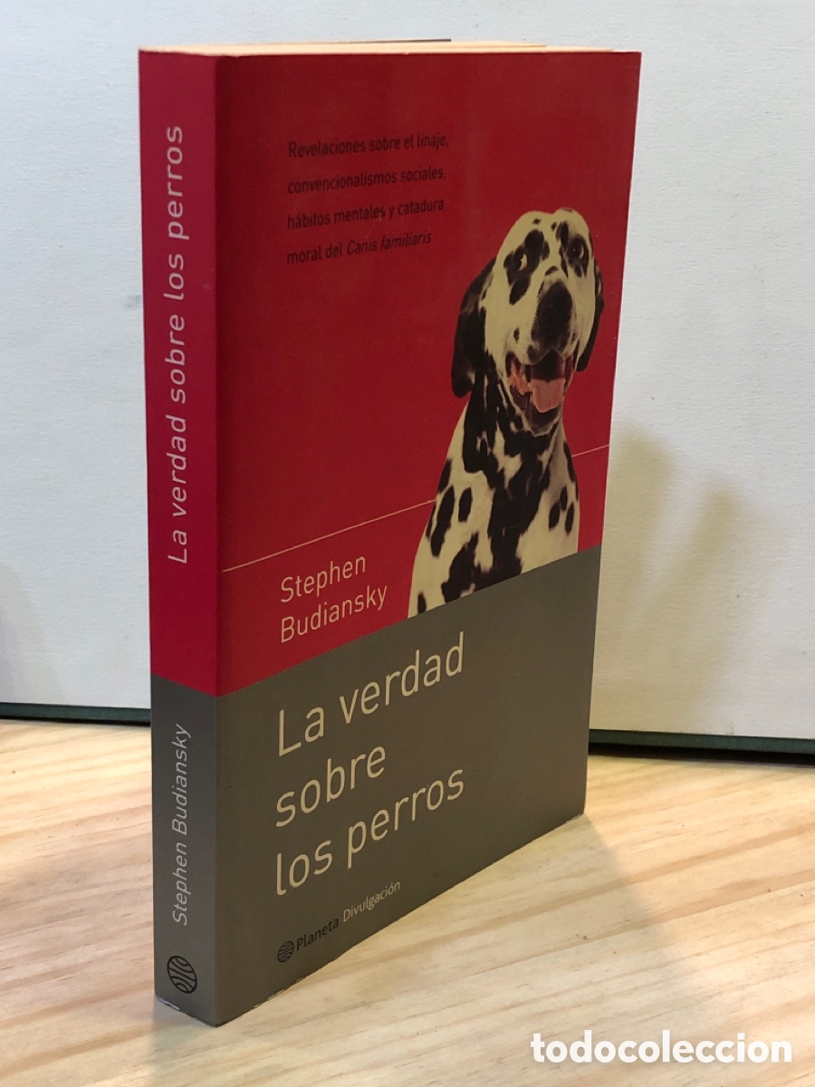 Gebrauchte B&uuml;cher: Stephen Budiansky - La verdad sobre los perros