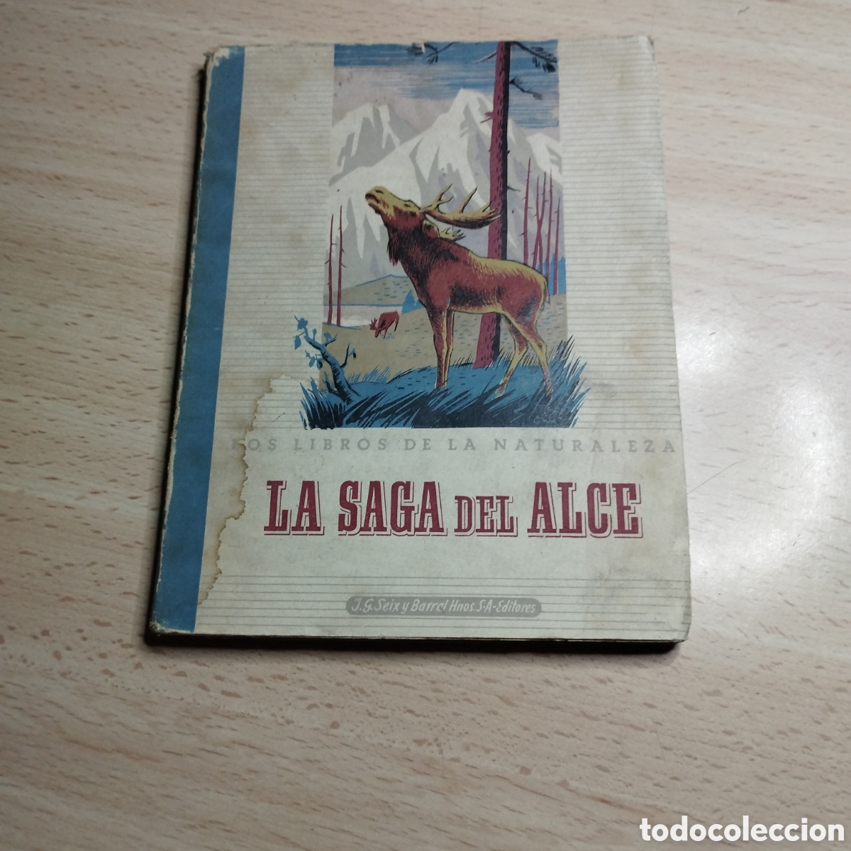 Libros de segunda mano: La saga del arce. Andreas Haukland. 1944 Los libros de la naturaleza. Seix Barral