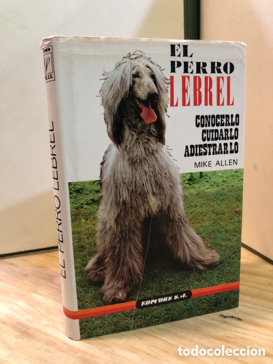 Gebrauchte B&uuml;cher: El perro lebrel. Conocerlo cuidarlo adiestrarlo - Mike Allen
