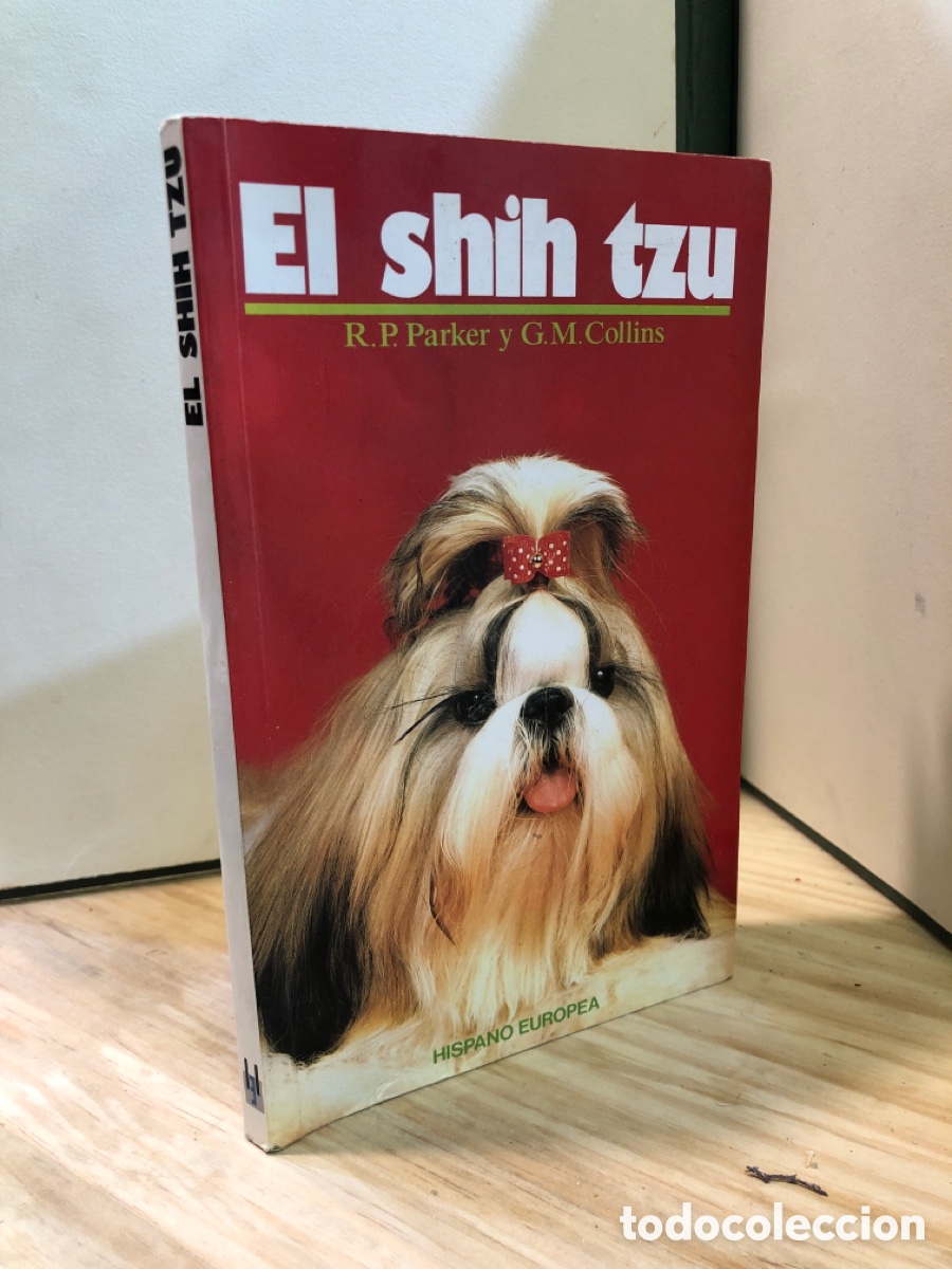 Libros de segunda mano: El shih tzu - R.P. Parker y G.M. Collins