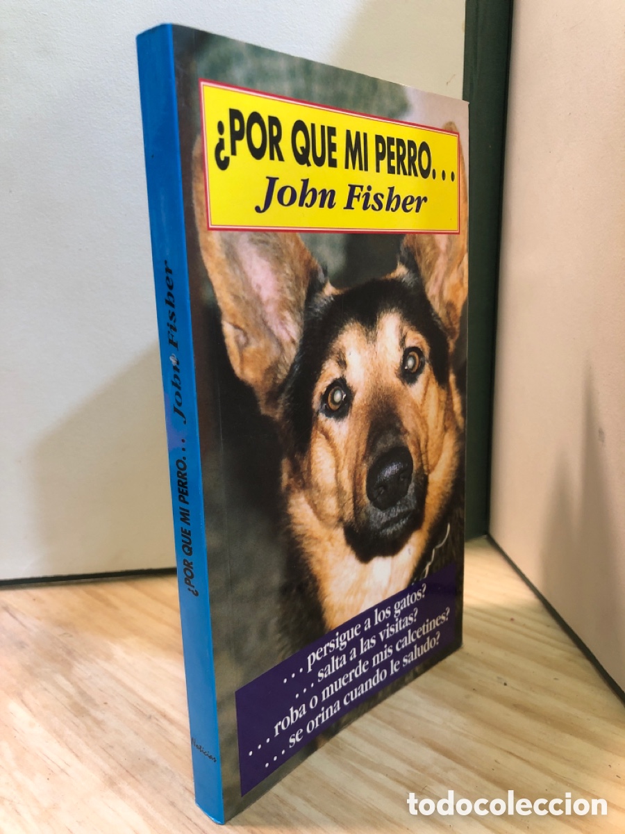 Libros de segunda mano: &iquest;Por que mi perro... - John Fisher