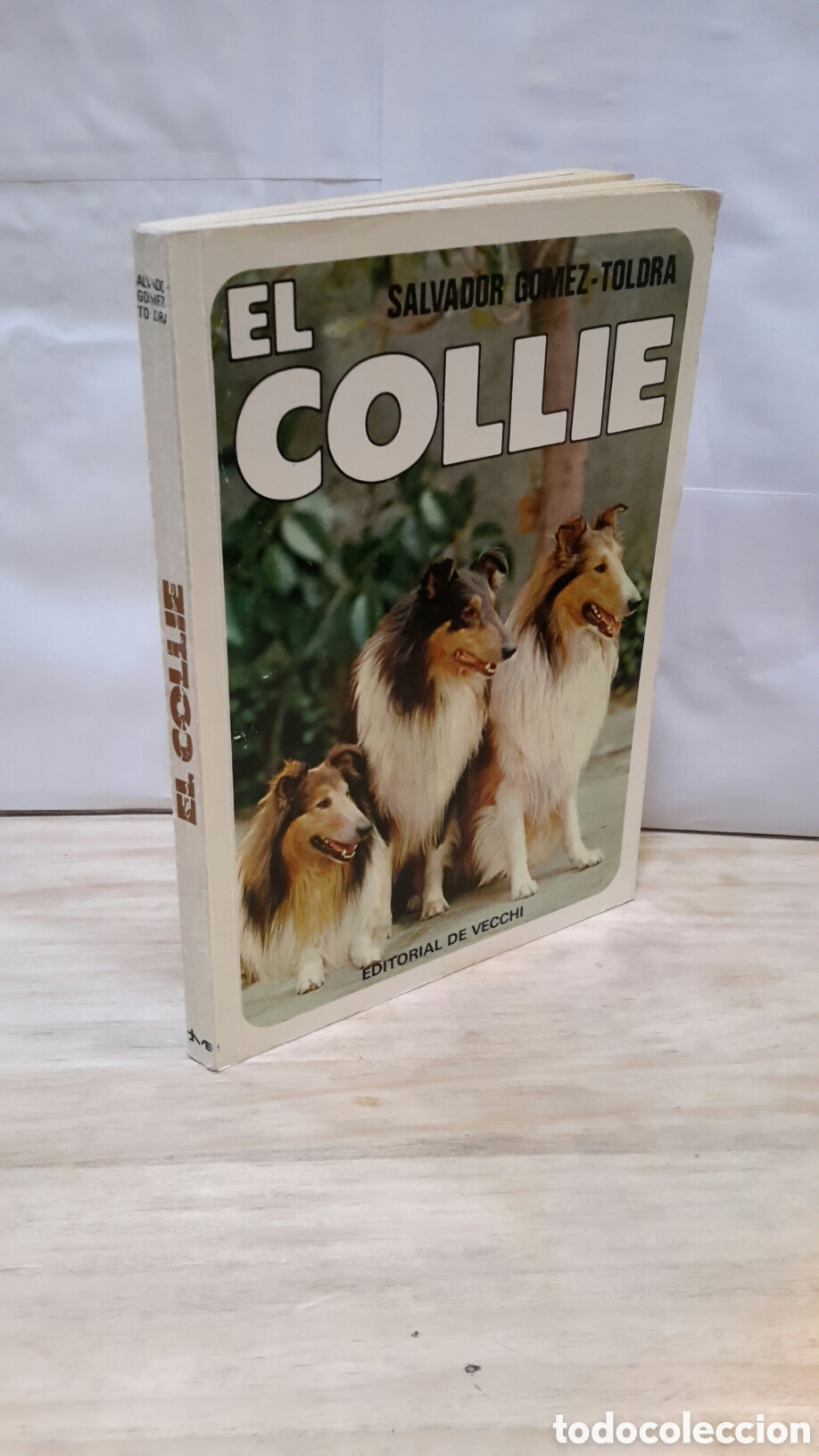 Libros de segunda mano: El collie - Salvador Gomez-Toldra