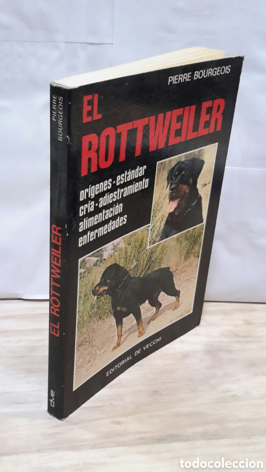 Libros de segunda mano: El rotweiler - Pierre Bourgeois