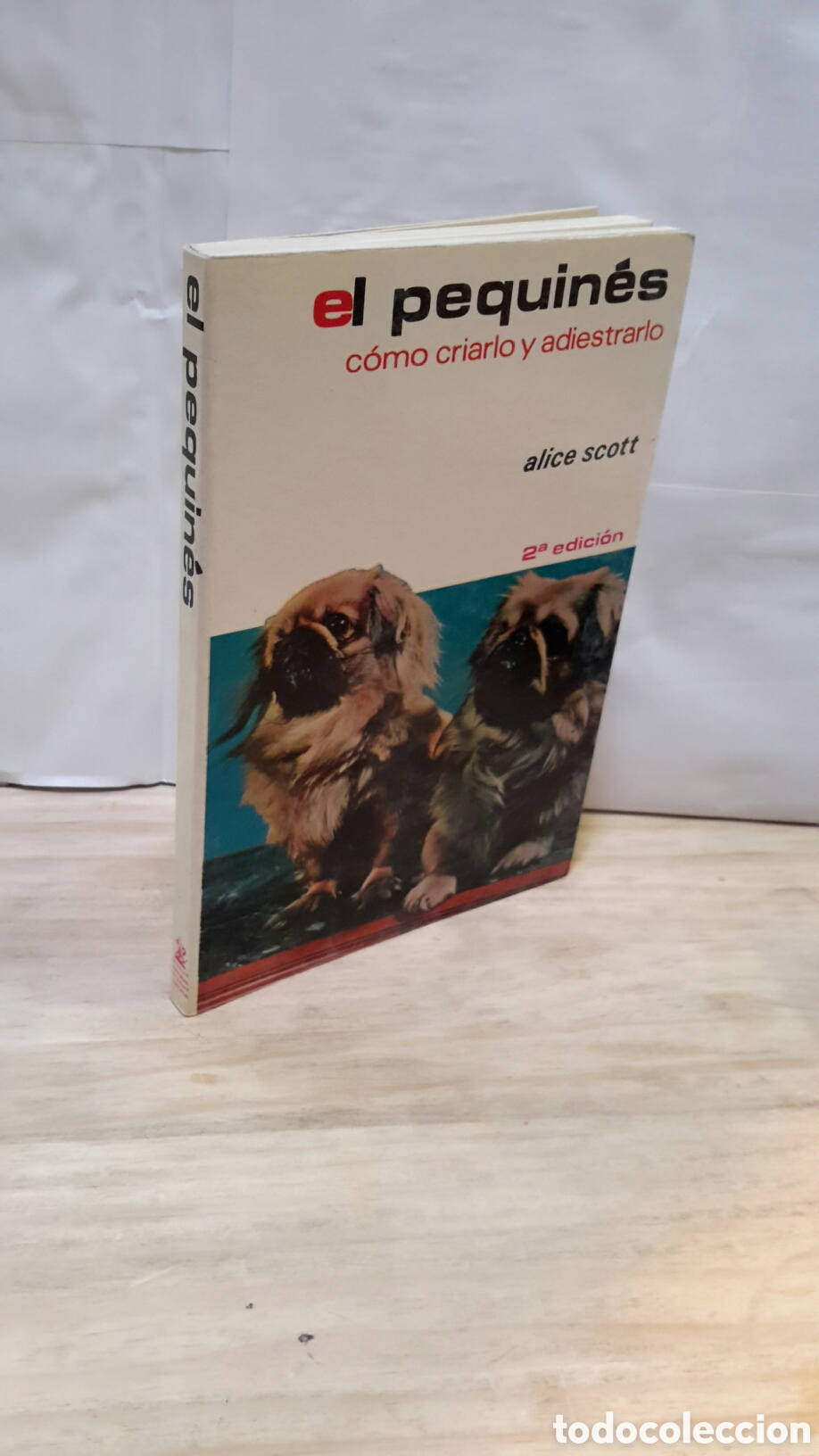 Libros de segunda mano: El piquenes como criarlo y adiestrarlo-Alice scott