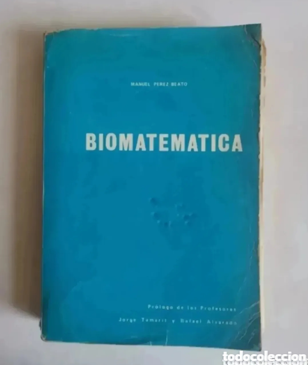 Libros de segunda mano: Biomatematica Manuel P&eacute;rez Beato 1972 - Foto 1