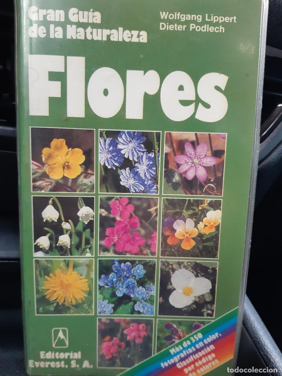Libros de segunda mano: GRAN GUIA DE LA NATURALEZA FLORES WOLFGANG LIPPERT DIETER PODLECH