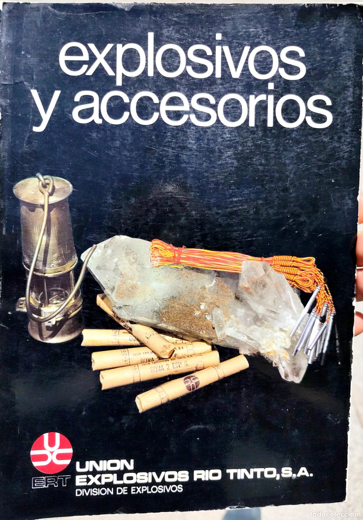 Libros de segunda mano de ciencias: EXPLOSIVOS Y ACCESORIOS. UNI&Oacute;N DE EXPLOSIVOS RIO TINTO. (CAT&Aacute;LOGO COMERCIAL) - Foto 1