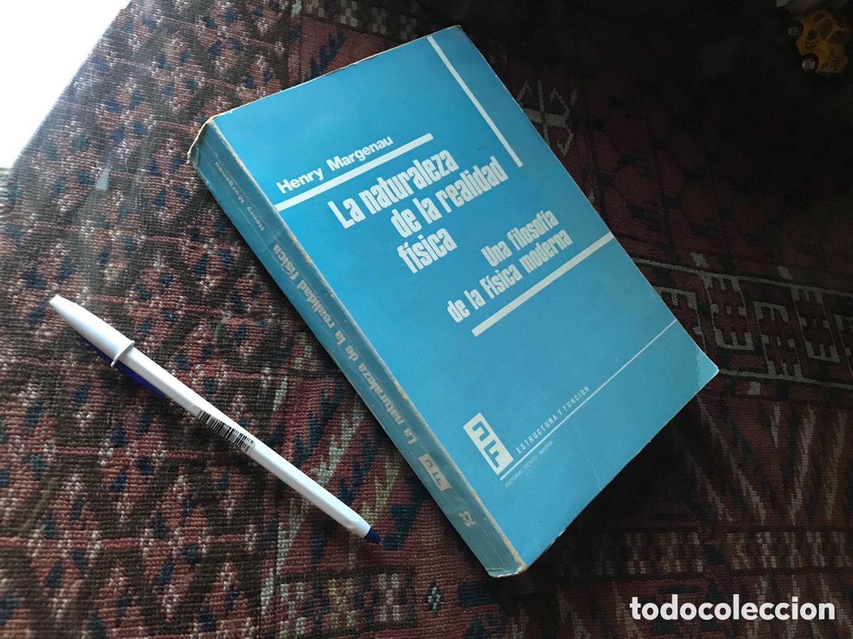 Libros de segunda mano de Ciencias: La Naturaleza de la realidad f&iacute;sica. Henry Margenau. Estructura y funci&oacute;n. Tecnos