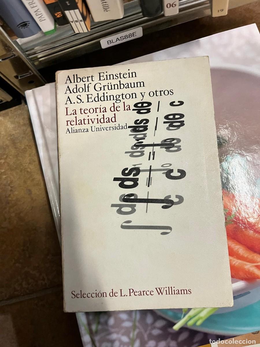 Libros de segunda mano de Ciencias: BLAS88E &ndash; La teor&iacute;a de la relatividad &ndash; Albert Einstein, Adolf Gr&uuml;nbaum, A. S. Eddington y otros &ndash; A