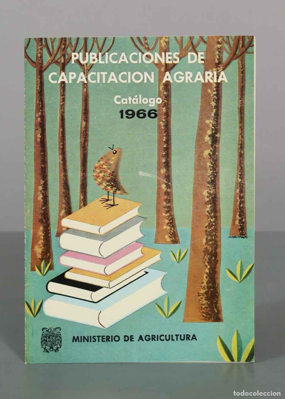 Libros de segunda mano: Cat&aacute;logo de Publicaciones de Capacitaci&oacute;n Agraria - Ministerio de Agricultura 1966