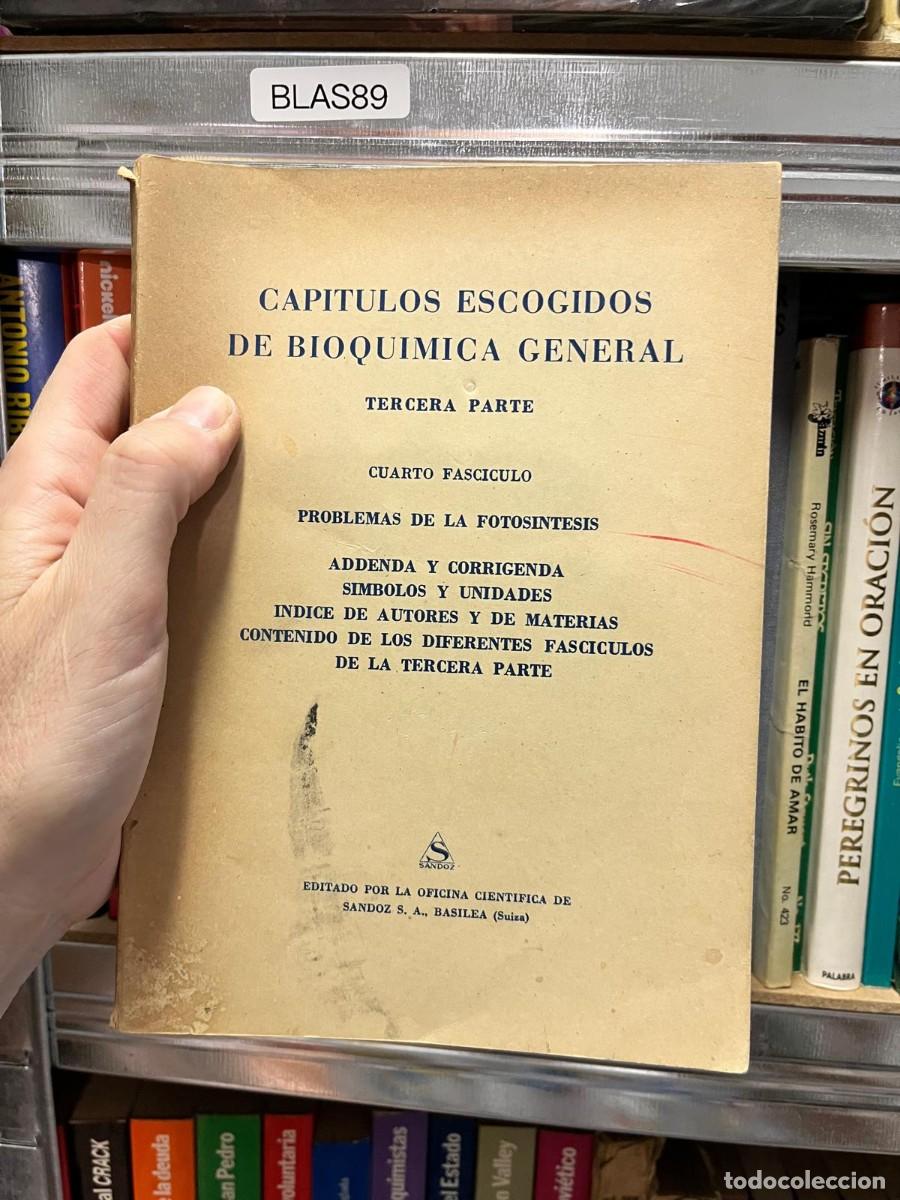 Libros de segunda mano de Ciencias: BLAS89 - Cap&iacute;tulos escogidos de Bioqu&iacute;mica General. Tercera Parte. Cuarto Fasc&iacute;culo: Problemas de la