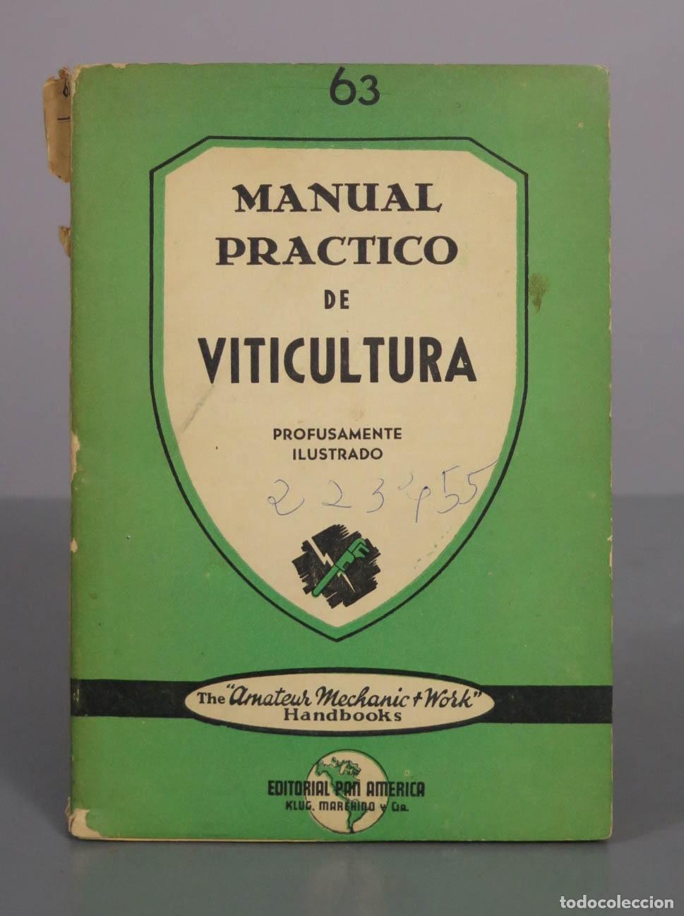 Libros de segunda mano: Manual Pr&aacute;ctico de Viticultura - Guillermo Almela Pons - Editorial Pan Am&eacute;rica