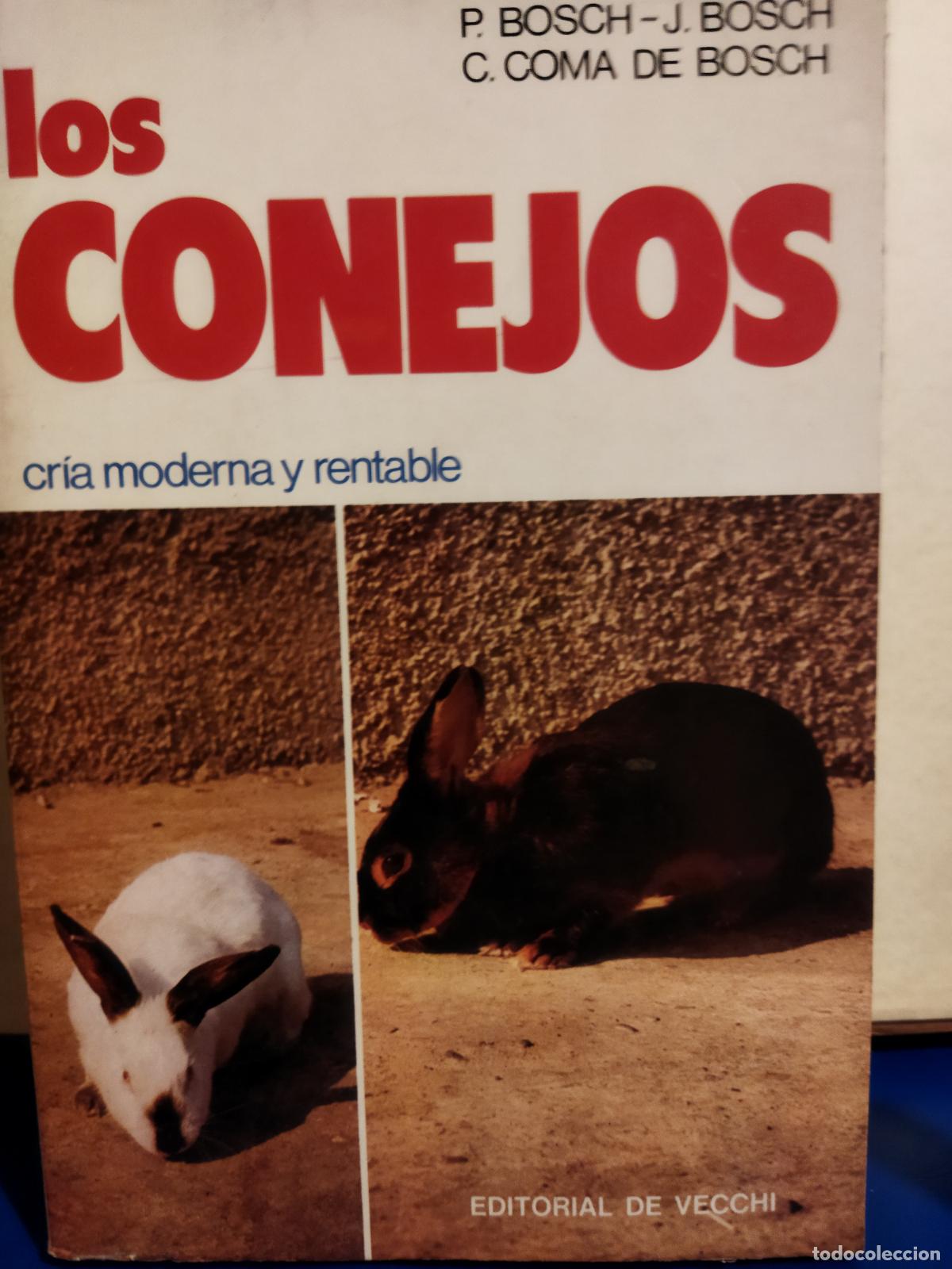 Libros de segunda mano: Los conejos cria moderna y rentable