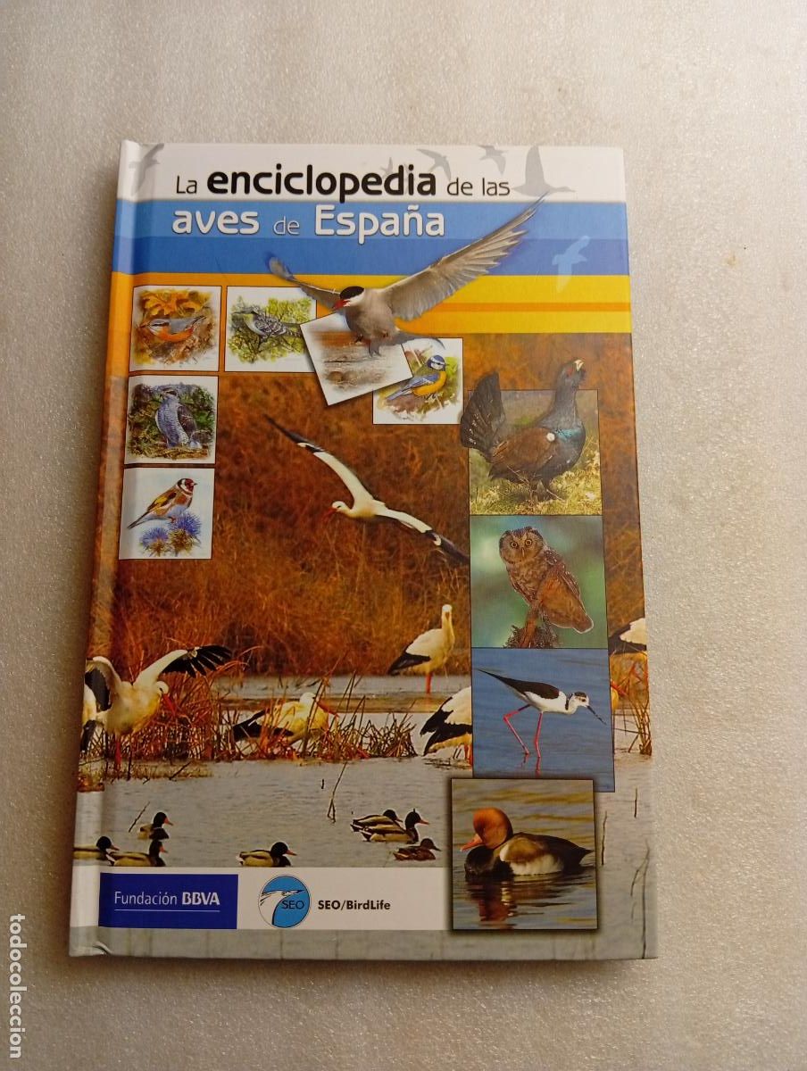 Libros de segunda mano: LA ENCICLOPEDIA DE LAS AVES DE ESPA&Ntilde;A - FUNDACI&Oacute;N BBVA / SEO BIRDLIFE