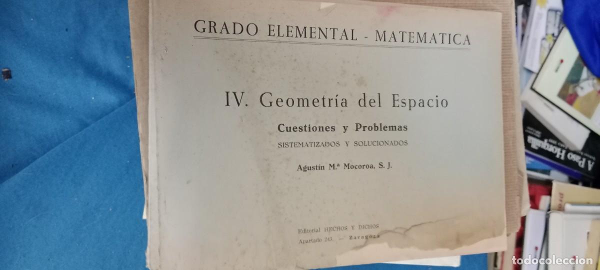 Libros de segunda mano de Ciencias: GRADO ELEMENTAL GEOMETRIA DEL ESPACIO MATEMATICAS LIBRO M-65