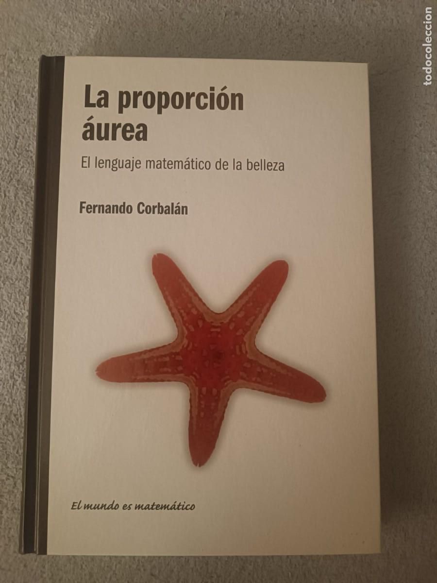 Libros de segunda mano de Ciencias: La proporcion aurea - Fernando Corbalan (Coleccion RBA Tapa dura)