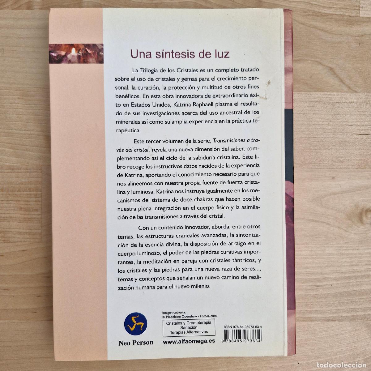 Libros de segunda mano: Transmisiones a trav&eacute;s del Cristal Una sintesis de luz Katrina Raphaell - Foto 2