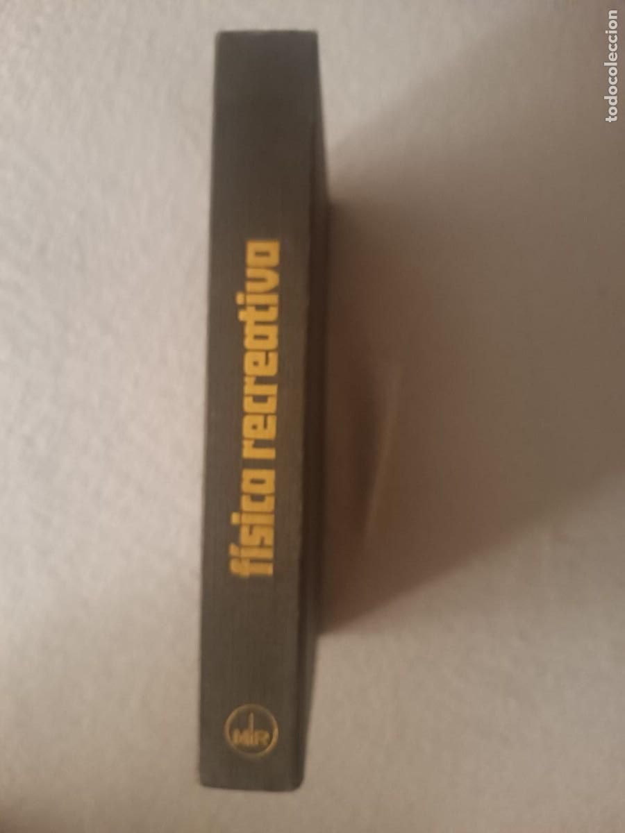 Libros de segunda mano de Ciencias: Fisica recreativa (Partes I y II en 1 Tomo) - Y. Perelman (Martinez Roca, 1971)