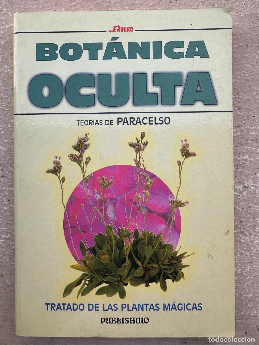 Libros de segunda mano: Paracelso - Bot&aacute;nica oculta. Tratado de las plantas m&aacute;gicas