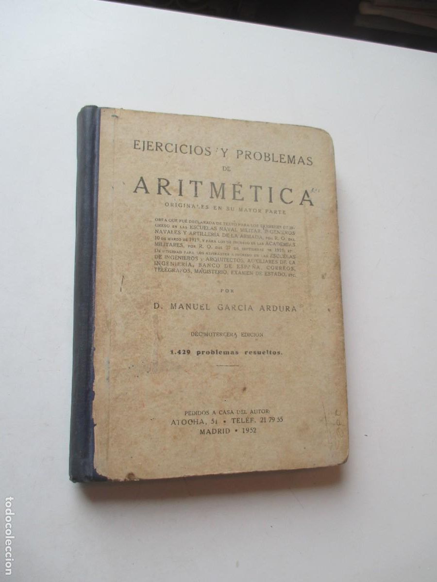 Libros de segunda mano de ciencias: MANUEL GARC&Iacute;A ARDURA Ejercicios y problemas de aritm&eacute;tica (1429 problemas resueltos) W41015