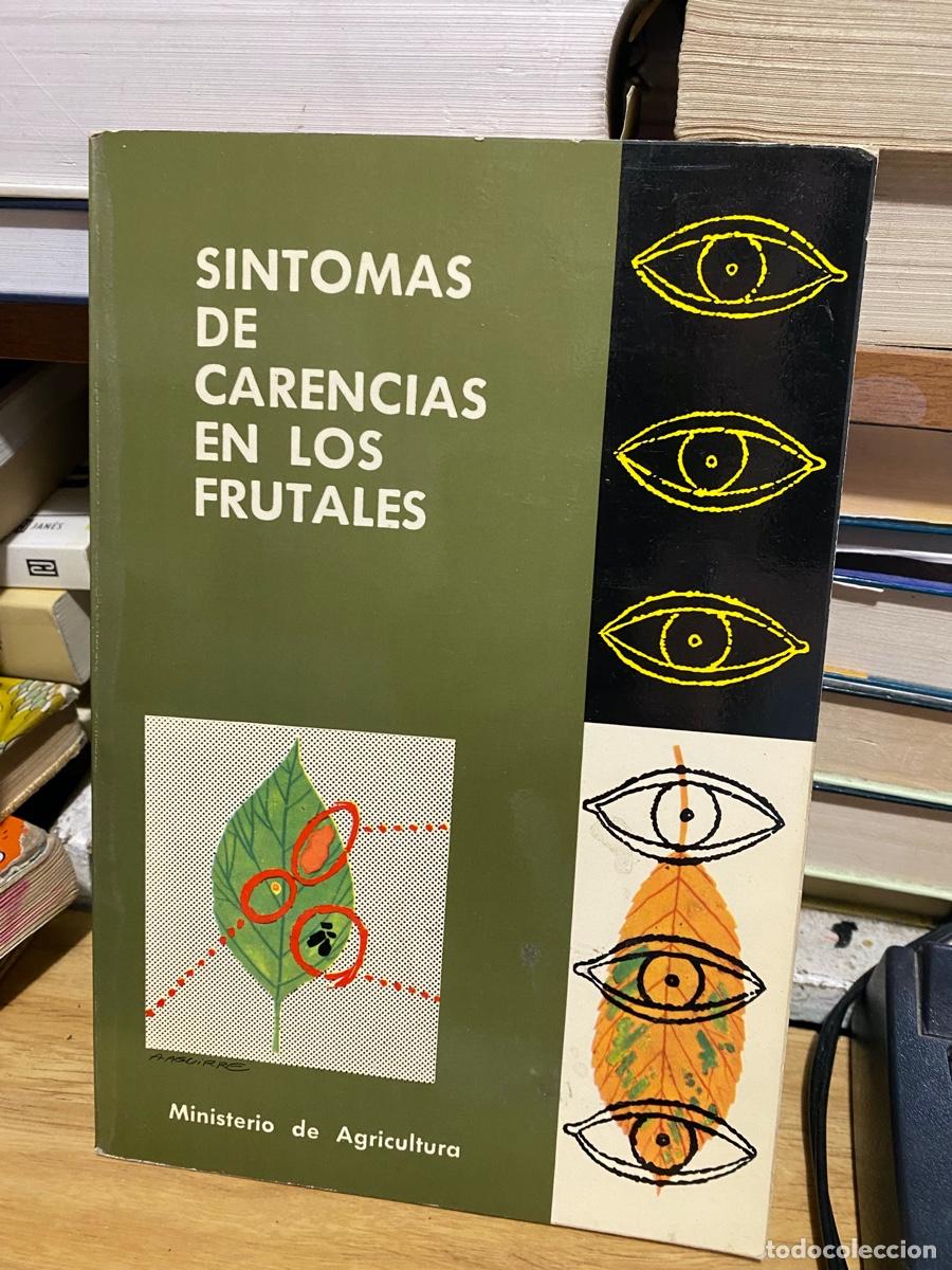 Libros de segunda mano: SINTOMAS DE CARENCIAS EN LOS FRUTALES, MINISTERIO DE AGRICULTURA