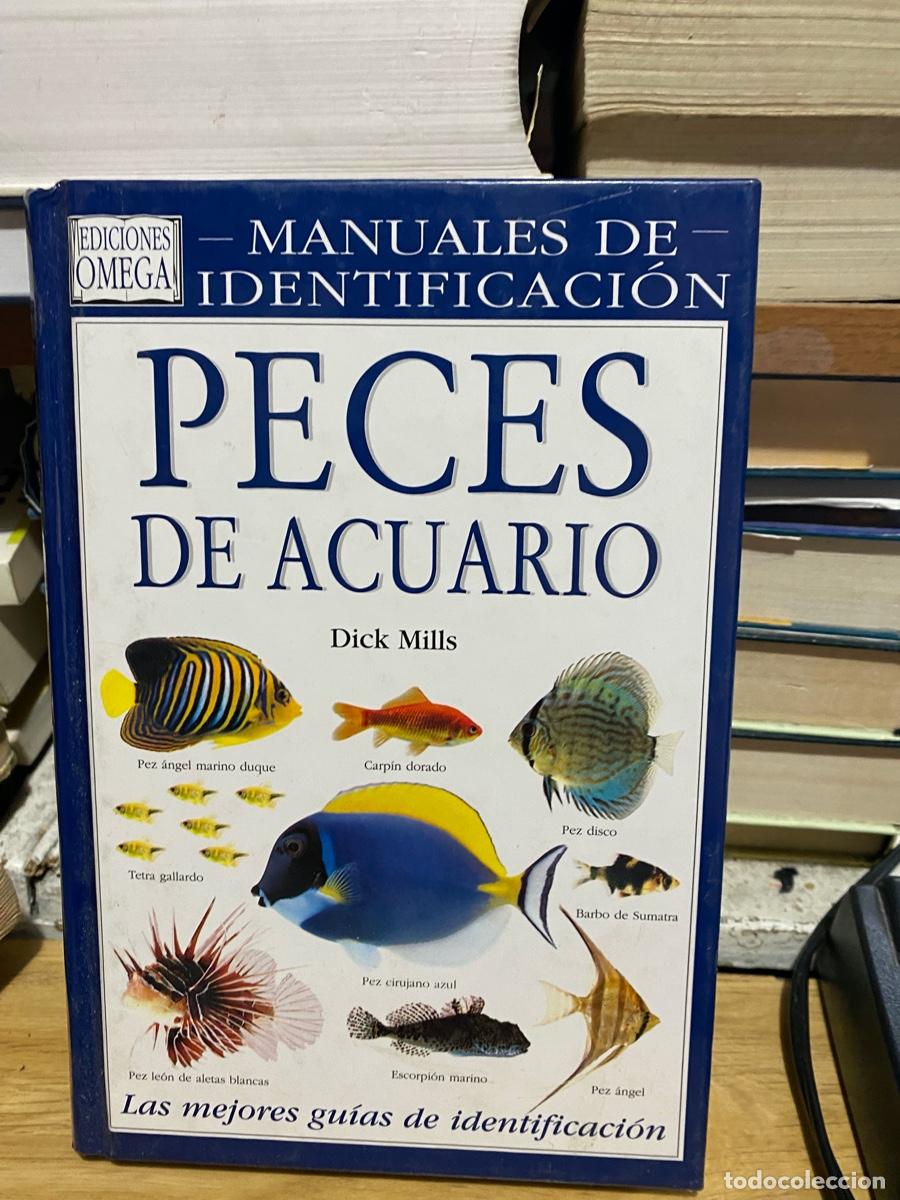 Libros de segunda mano: MANUAL DE IDENTIFICACION DE PECES DE ACUARIO, DICK MILLS, EDICIOINES OMEGA