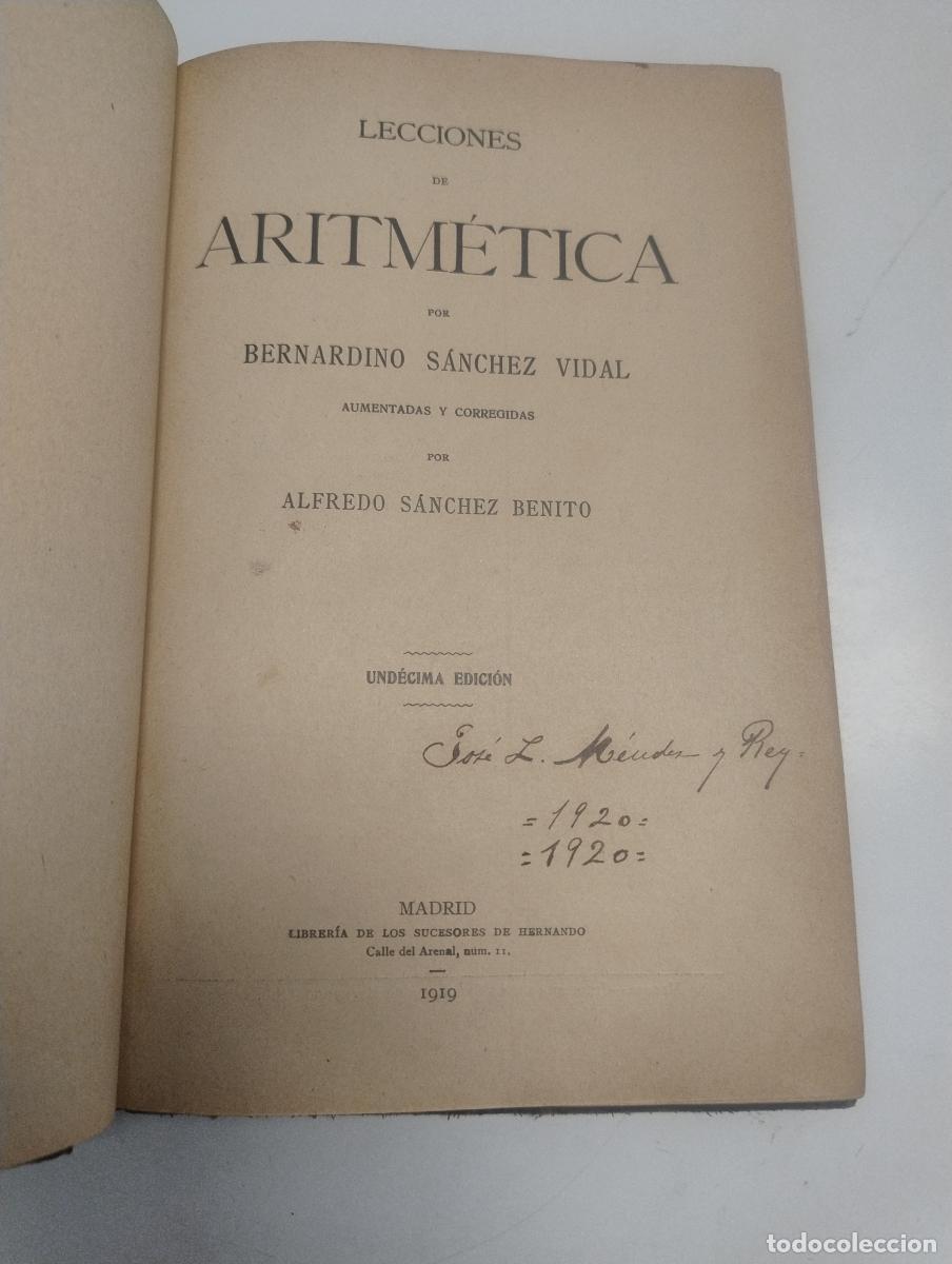 Libros de segunda mano de ciencias: Lecciones de aritm&eacute;tica - Bernardino S&aacute;nchez Vidal - Foto 2