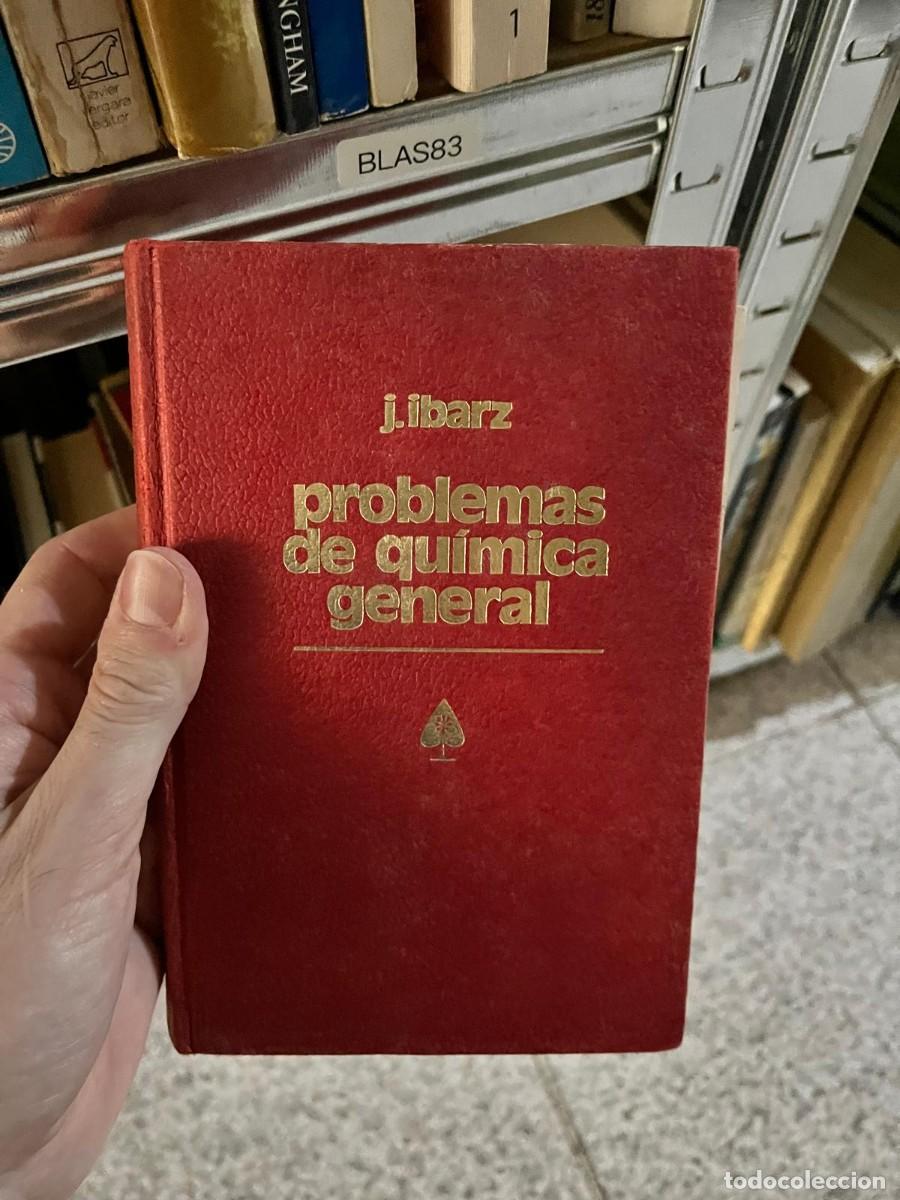 Libros de segunda mano de ciencias: BLAS83 &ndash; J. Ibarz &ndash; Problemas de qu&iacute;mica general &ndash; Mar&iacute;n